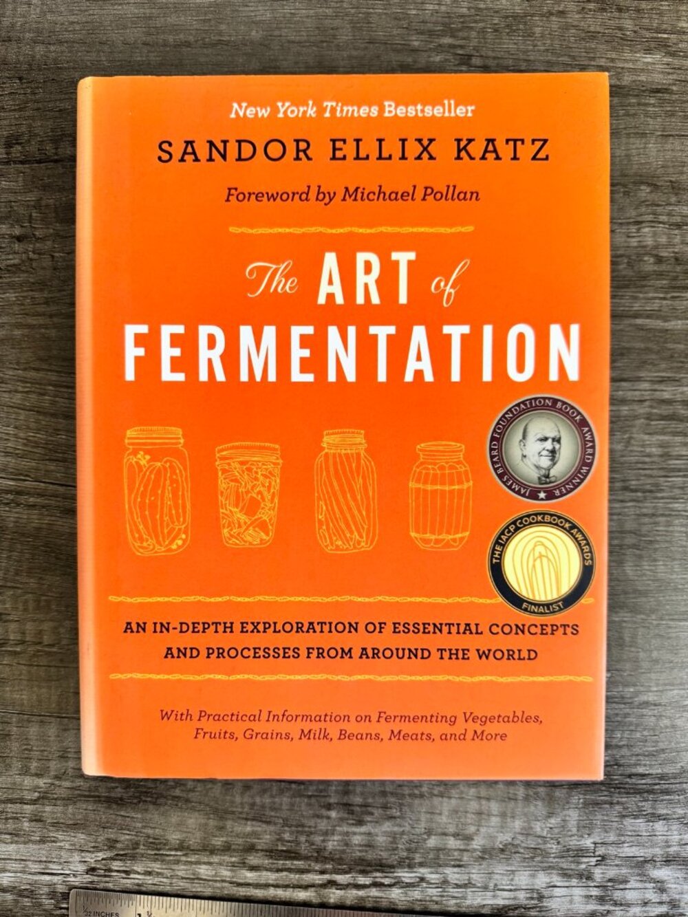 The Art of Fermentation by Sandor Ellix Katz 498 Pages of Practical Information